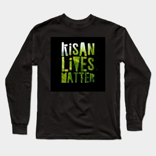 KISAN LIVES MATTER Long Sleeve T-Shirt